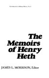 The Memoirs of Henry Heth.
