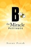 B  the Miracle