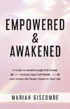 Empowered & Awakened