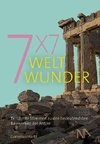 7x7 Weltwunder