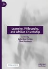 Learning, Philosophy, and African Citizenship
