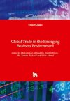 Global Trade in the Emerging Business Environment
