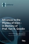 Advances in the Physics of Stars