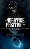 NEGETIVE AND POSITIVE