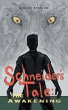 Schneider's Tale