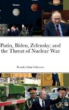 Putin, Biden, Zelensky