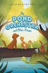 The Pond Orchestra and Other Poems