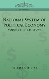 List, F: National System of Political Economy - Volume 1