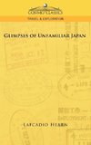 Hearn, L: Glimpses of Unfamiliar Japan