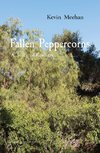 Fallen Peppercorns