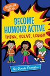 Become Humour Active