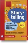 Storytelling: Digital - Multimedial - Artificial