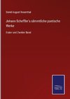 Johann Scheffler's sämmtliche poetische Werke