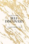 A 30-Day Guide To Self-Discovery