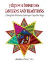 Filipino Christmas Lanterns and Traditions