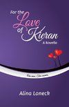 For the Love of Kieran