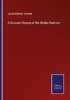 A Concise History of the Unitas Fratrum