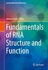 Fundamentals of RNA Structure and Function
