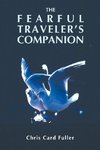 The Fearful Traveler's Companion