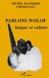 Parlons wolof : langue et culture