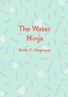 The Water Ninja