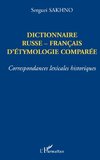 DICTIONNAIRE RUSSE-FRANÇAIS D'ÉTHYMOLOGIE COMPARÉE