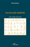 Grammaire berbère (rifain, tamazight, chleuh, kabyle)