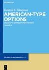 American-Type Options, American-Type Options