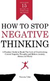 How to Stop Negative Thinking