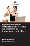 Explorer l'utilité et l'efficacité de l'ILS pour les étudiants de troisième cycle à l'UML