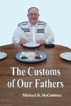 The Customs of Our Fathers