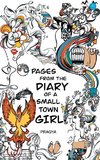 Pages from the diary of small town girl