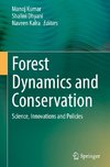 Forest Dynamics and Conservation