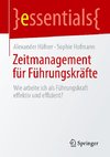 Zeitmanagement für Führungskräfte