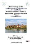 Proceedings of the 9th European Conference on Social Media