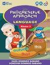 The Progressive Approach to Language