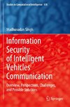 Information Security of Intelligent Vehicles Communication