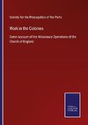 Work in the Colonies