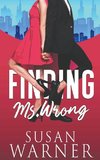 Finding Ms. Wrong