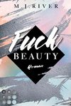 Fuck Beauty (Fuck-Perfection-Serie 2)