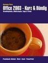 Office 2003 - Kurz & Bündig