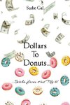 Dollars to Donuts...