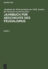 Jahrbuch für Geschichte des Feudalismus. Band 3