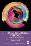 Critical Resource Theory