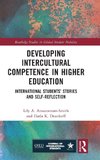 Developing Intercultural Competence in Higher Education