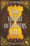 Time Tourist Outfitters, Ltd., A Time Travel Adventure