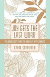 Joy Gets the Last Word