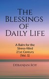 The Blessings of Daily Life