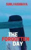 THE FORGOTTEN DAY