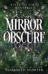 Mirror Obscure